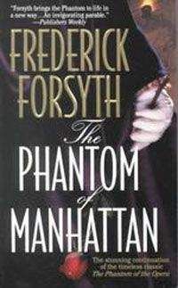 Фредерик Форсайт - Призрак Манхэттена